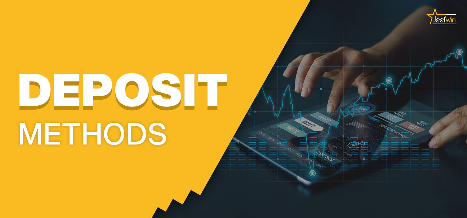 deposits methods